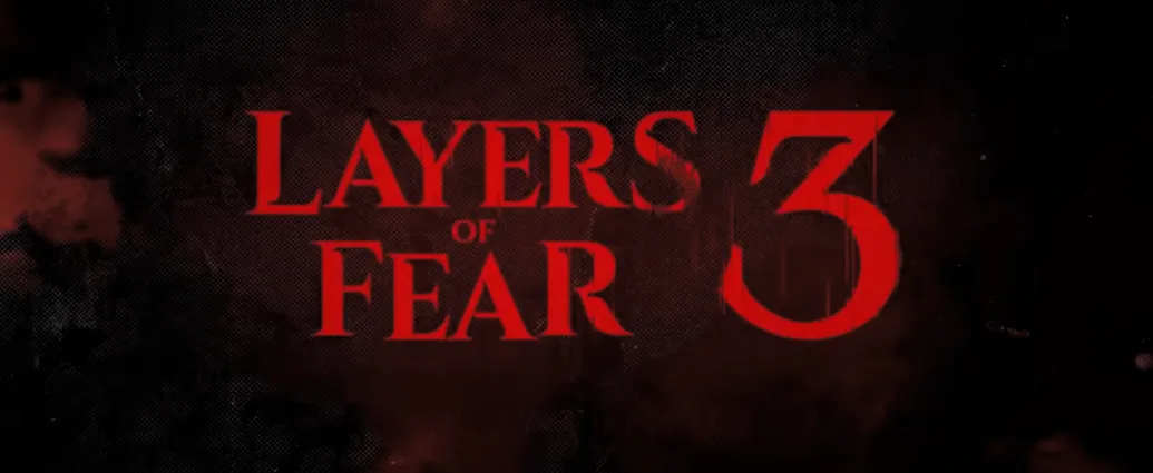 layers-of-fear-3-e-anunciado-oficialmente-pela-bloober-team-–-gamevicio-–-gamevicio