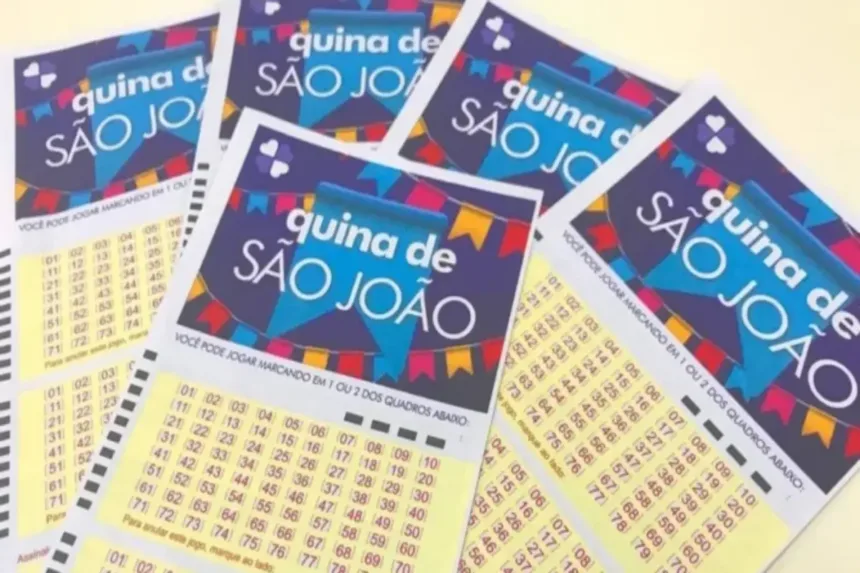 Prêmio da Quina de São João de R$ 260 milhões