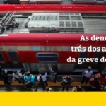 Greve de trens em São Paulo com denúncias e acidentes