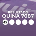 Resultado Quina 7087 com números sorteados